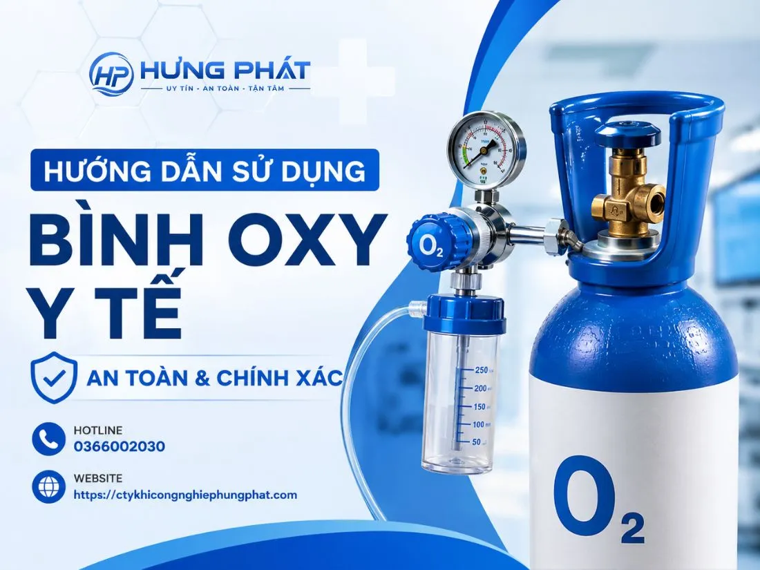 Hướng dẫn sử dụng bình oxy y tế an toàn và chính xác